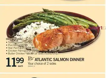 Fortinos Atlantic Salmon Dinner offer