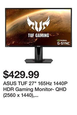 Newegg Asus tuf 27 165hz 1440p hdr gaming monitor- qhd (2560 x 1440), (supports 144hz), 1ms, extreme low motion blur, speaker, g-syn offer