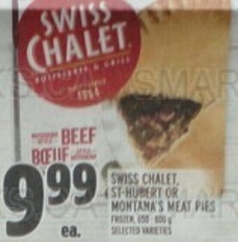 Metro SWISS CHALET, ST-HUBERT OR MONTANA'S MEAT PIES offer