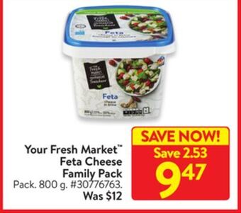 Walmart Your fresh market feta cheese family pack offer