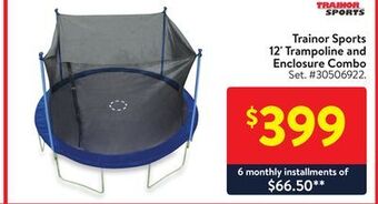 Walmart Trainor sports 12' trampoline and enclosure combo offer