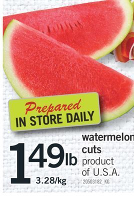 Fortinos Watermelon cuts offer