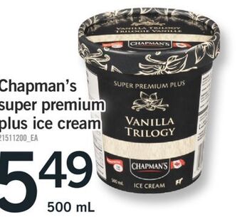 Fortinos Chapman's super premium plus ice cream, 500 ml offer