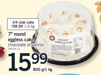 Fortinos 7 round eggless cake, 800 g offer