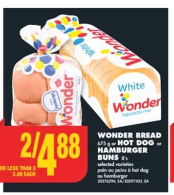 No Frills Wonder bread, 675 g or hot dog or hamburger buns, 8's offer