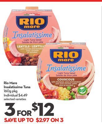 Longo's Rio mare insalatissime tuna offer