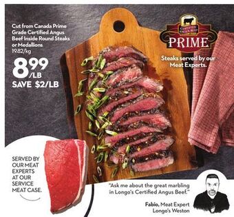 Longo's Canada ed angus beef inside round steaks or medallions offer