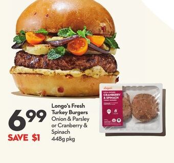 Longo's Longo's fresh turkey burgers offer