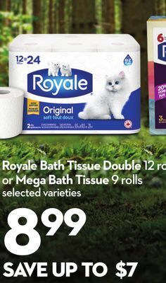 Longo's Royale bath tissue double 12 rolls or mega bath tissue 9 rolls offer