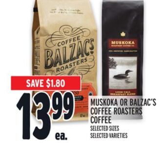 Metro Muskoka or balzac's coffee roasters coffee offer
