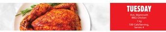 Metro Hot, mammoth bbq chicken offer
