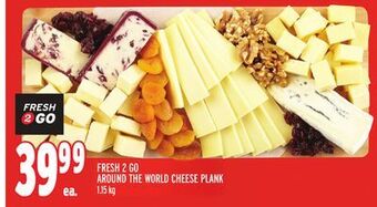 Metro Fresh 2 go around the world cheese plank offer