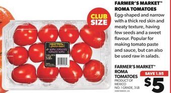Real Canadian Superstore Farmer's market™ roma tomatoes, 3 lb offer