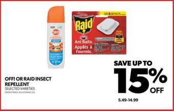 Real Canadian Superstore Off! or raid insect repellent offer
