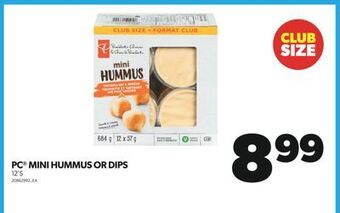 Real Canadian Superstore Pc® mini hummus or dips, 12's offer