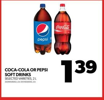 Real Canadian Superstore Coca-cola or pepsi soft drinks, 2 l offer