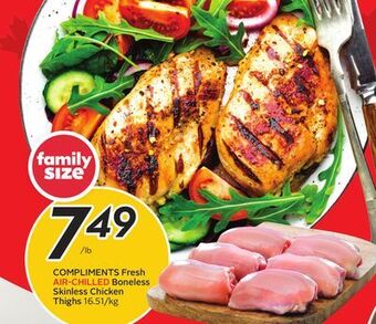 Sobeys Compliments fresh air-chilled boneless skinless chicken thighs offer