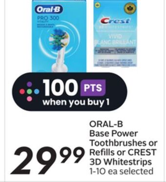 Sobeys Oral-b base power toothbrushes or refills or crest 3d whitestrips offer