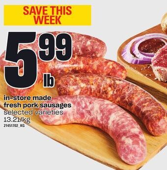 Independent Grocer In-store made fresh pork sausages offer