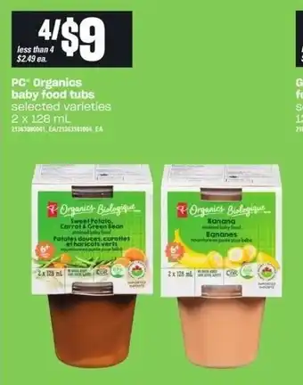 Zehrs Markets PC organics baby food tubs offer