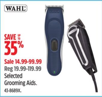 Canadian Tire Wahl selected grooming aids offer
