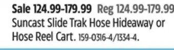 Canadian Tire Suncast slide trak hose hideaway or hose reel cart offer