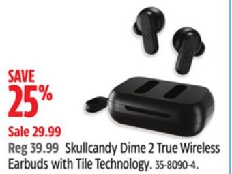 Canadian Tire Skullcandy dime 2 true wireless earbuds with tile technology offer
