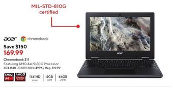 Staples Acer cb311-10h-4995 hd 11.6 chromebook - amd a4-9120c - 64gb offer