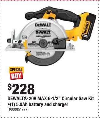 Home Depot Dewalt® 20v max 6-1/2 circular saw kit •(1) 5.0ah battery and charger offer