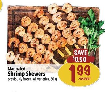 Farm Boy Marinated shrimp skewers offer