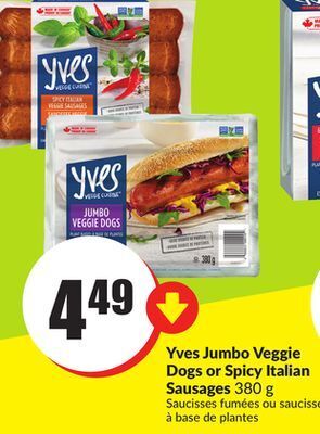 FreshCo Yves jumbo veggie dogs or spicy italian sausages 380 g offer