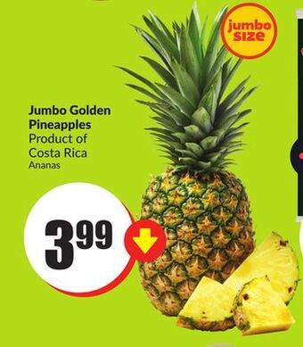 FreshCo Jumbo golden pineapples product of costa rica offer