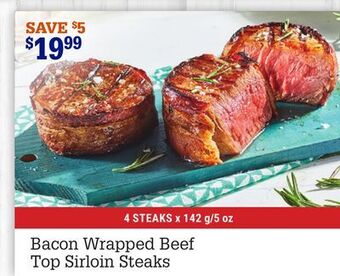 M & M Food Market Bacon wrapped beef top sirloin steaks offer