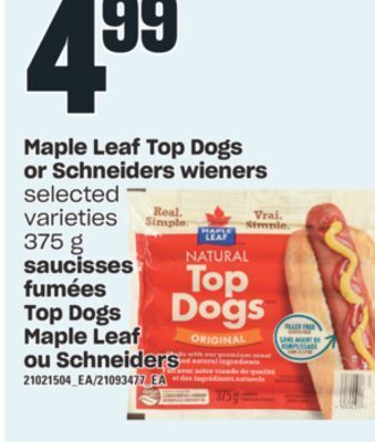 Valu-mart Saucisses fumées top dogs maple leaf ou schneiders, 375 g offer