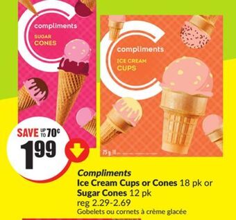 Chalo FreshCo Compliments ice cream cups or cones 18 pk or sugar cones 12 pk offer