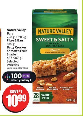 Chalo FreshCo Nature valley bars 728 g-1.28 kg fibre 1 bars 840 g betty crocker or mott's fruit snacks 637-907 g selected varieties offer