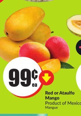 Chalo FreshCo Red or ataulfo mango product of mexico offer