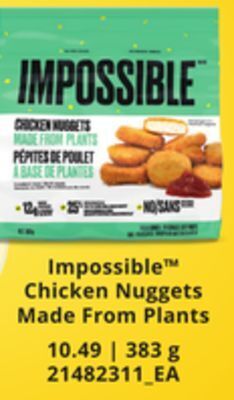 Zehrs Markets Impossible™ chicken nuggets made from plants, 383 g offer