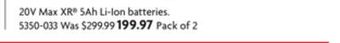 Home Hardware 20v max xr® 5ah li-ion batteries offer