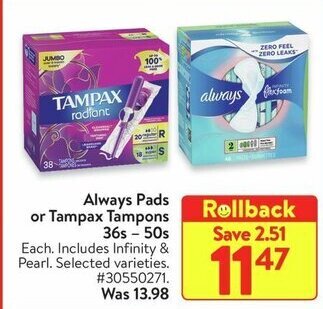 Walmart Always Pads or Tampax Tampons offer