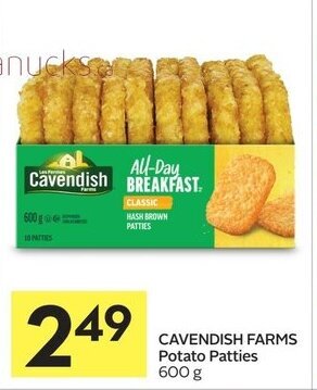 Foodland Cavendish farms potato patties offer