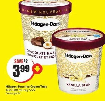 FreshCo Häagen-dazs ice cream tubs offer