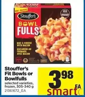 Real Canadian Superstore Stouffer's Fit Bowls or Bowlfulls offer