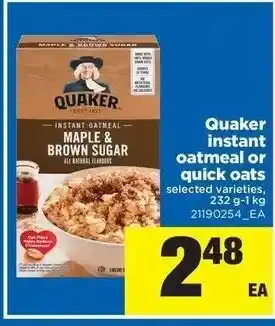 Real Canadian Superstore Quaker instant oatmeal or quick oats offer