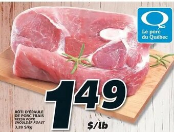 IGA Rôti d'Épaule De Porc Frais offer