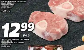 IGA Jarrets De Veau De Lait Frais offer