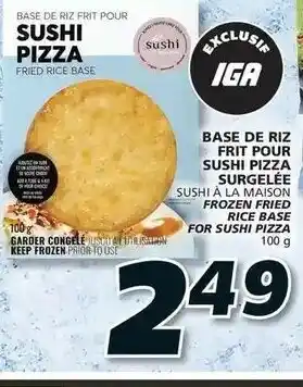 IGA Base De Riz Frit Pour Sushi Pizza offer