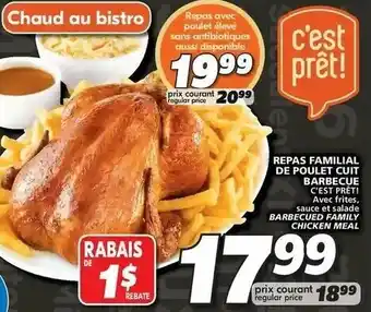 IGA Repas Familial De Poulet Cuit Barbecue offer