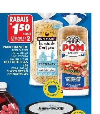 IGA Pain tranchê offer