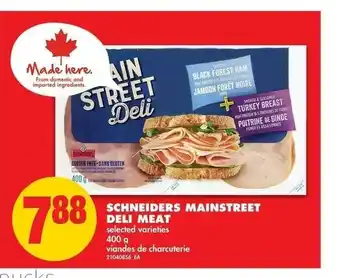 No Frills Schneiders Mainstreet Deli Meat offer